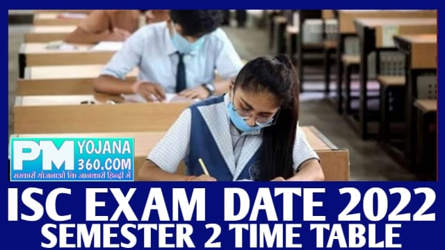 ISC Exam Date 2022 Semester 2 Time Table Class 10 & 12