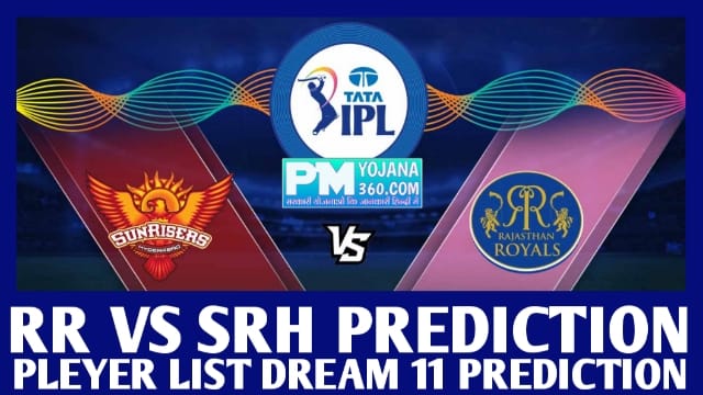 RR Vs SRH 2022 playing 11, Dream11 Prediction & Players List
