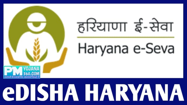 eDisha Haryana Registration, Status & Login edisha.gov.in