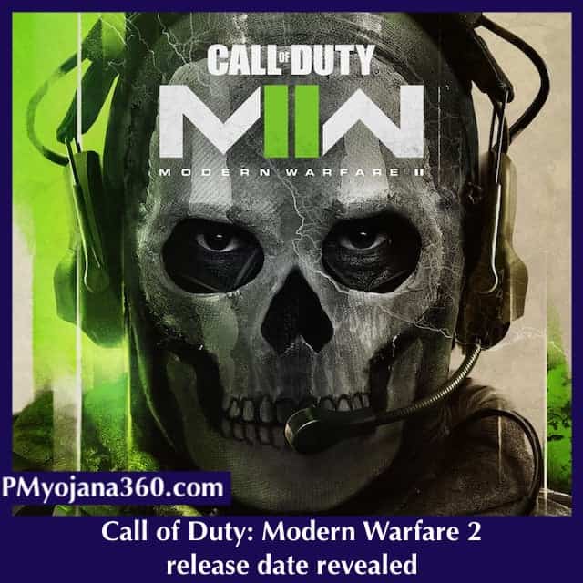 Call of Duty Modern Warfare 2 release date revealed