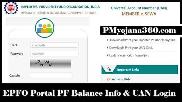 EPFO Portal PF Balance Info & UAN Login
