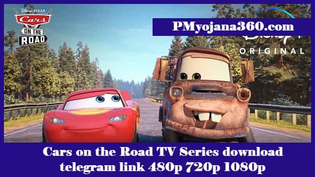 Cars on the Road TV Series download telegram link 480p 720p 1080p