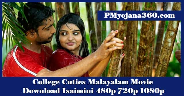 College Cuties Malayalam Movie Download Isaimini 480p 720p 1080p