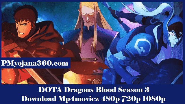 DOTA Dragons Blood Season 3 Download Mp4moviez 480p 720p 1080p