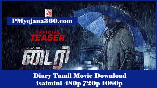 Diary Tamil Movie Download isaimini 480p 720p 1080p