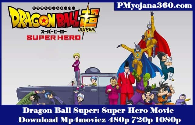 Dragon Ball Super: Super Hero Movie Download Mp4moviez 480p 720p 1080p