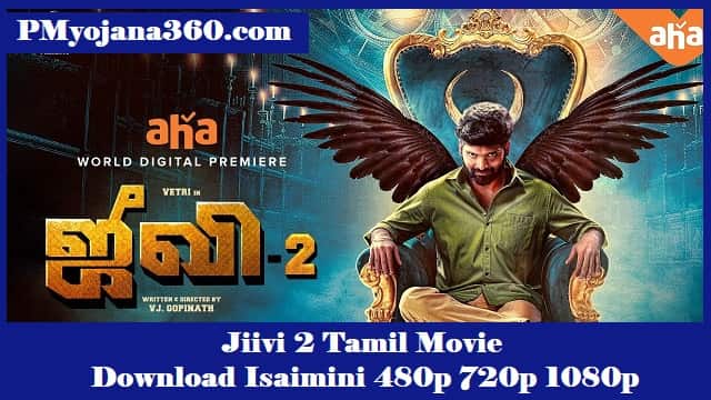 Jiivi 2 Tamil Movie Download Isaimini 480p 720p 1080p