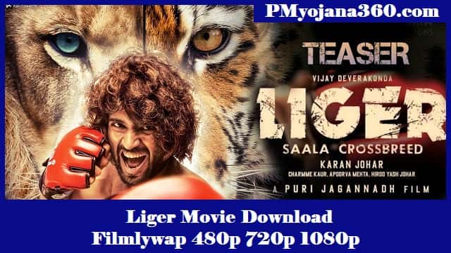 Liger Movie Download Filmlywap 480p 720p 1080p