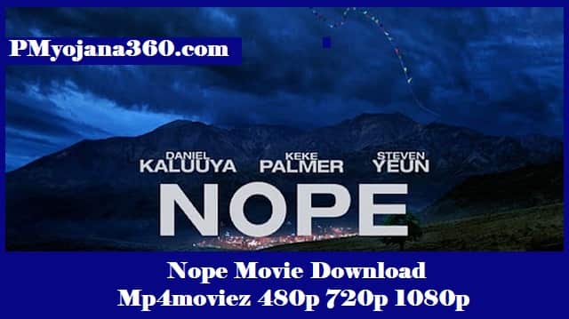 Nope Movie Download Mp4moviez 480p 720p 1080p