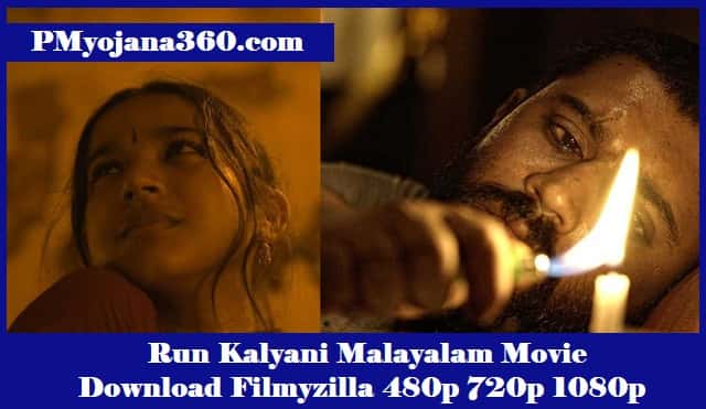 Run Kalyani Malayalam Movie Download Filmyzilla 480p 720p 1080p