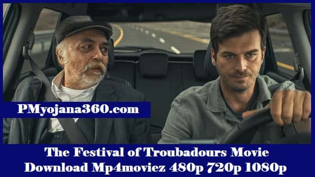 The Festival of Troubadours Movie Download Mp4moviez 480p 720p 1080p