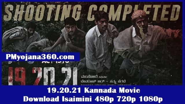 19.20.21 Kannada Movie Download Isaimini 480p 720p 1080p