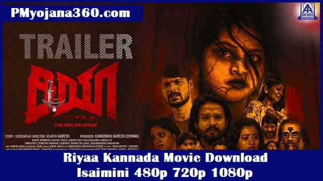 Riyaa Kannada Movie Download Isaimini 480p 720p 1080p