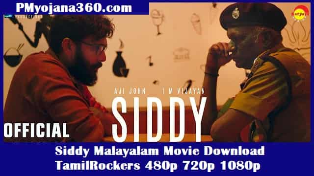 Siddy Malayalam Movie Download TamilRockers 480p 720p 1080p