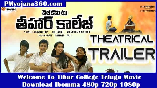 Welcome To Tihar College Telugu Movie Download Ibomma 480p 720p 1080p