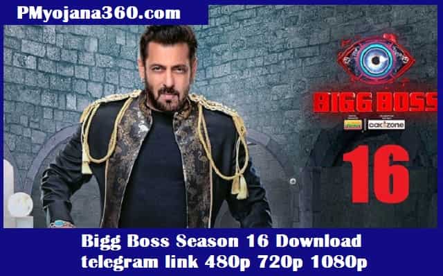 Bigg Boss Season 16 Download telegram link 480p 720p 1080p
