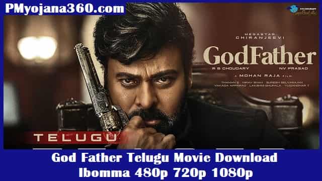 God Father Telugu Movie Download Ibomma 480p 720p 1080p