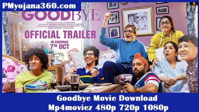 Goodbye Movie Download Mp4moviez 480p 720p 1080p