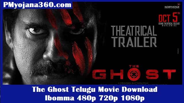 The Ghost Telugu Movie Download Ibomma 480p 720p 1080p